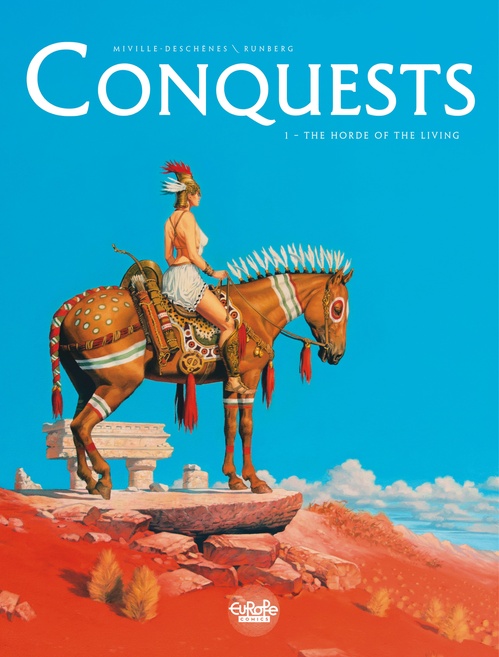 Couverture ebook de Conquests - Volume 1 - The Horde of the Living, de Sylvain Runberg