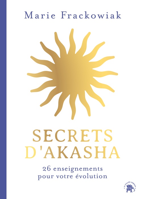 ebook cover of Secrets d'Akasha, by Marie Frackowiak