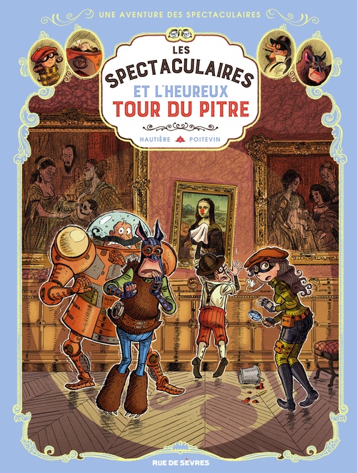 Couverture ebook de Les Spectaculaires - Tome 7 - Les Spectaculaires, de Régis Hautière