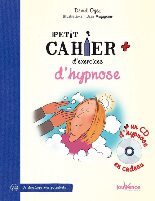 ebook cover of Petit cahier d'exercices d'hypnose, by David Ogez, Jean Augagneur