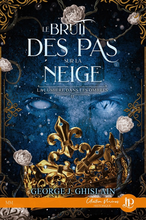 Couverture ebook de Le bruit des pas sur la neige, de George J. Ghislain