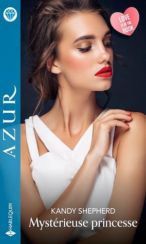 Couverture ebook de Mystérieuse princesse, de Kandy Shepherd