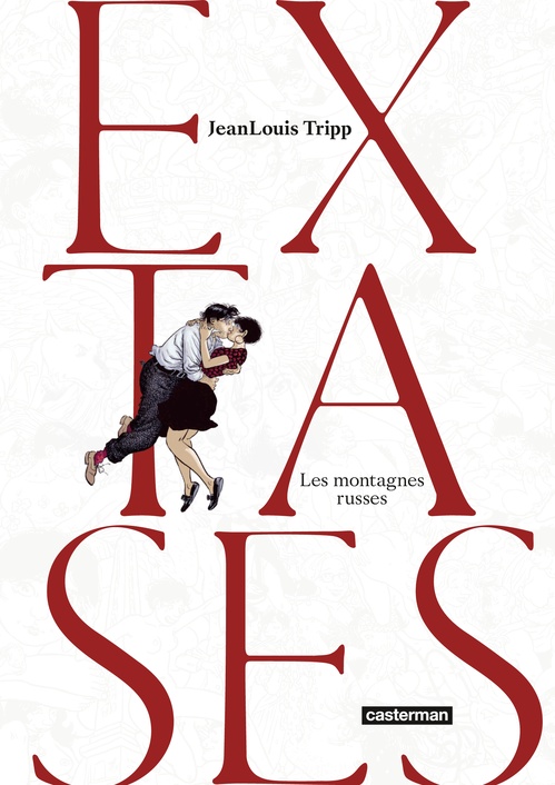 ebook cover of Extases (Tome 2) - Les montagnes russes, by Jean-louis Tripp