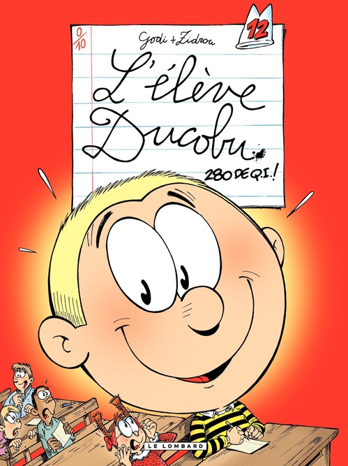 Couverture ebook de L'Elève Ducobu - Tome 12 - 280 de QI, de Zidrou, Godi
