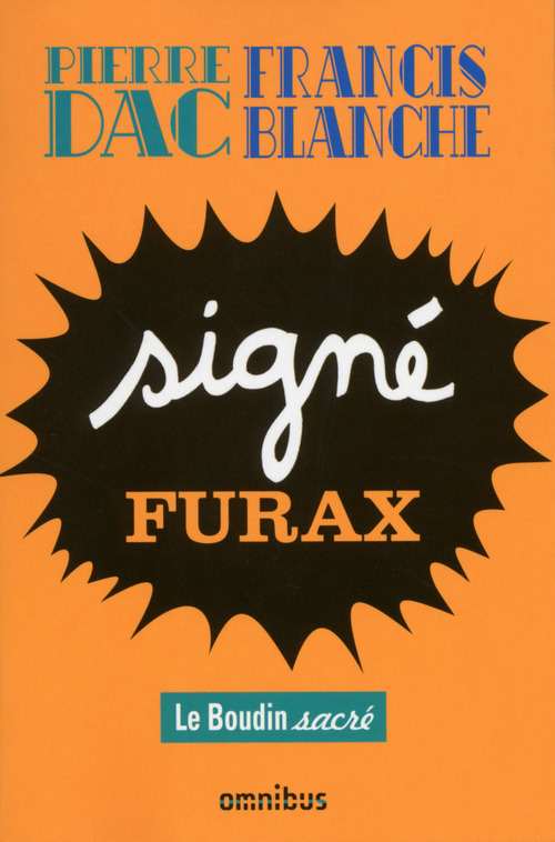Couverture ebook de Signé Furax, de Francis Blanche, Pierre Dac
