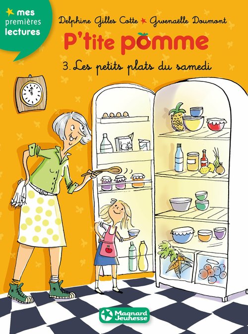 Couverture ebook de P'tite pomme 3 - Les Petits plats du samedi, de Delphine Gilles-Cotte