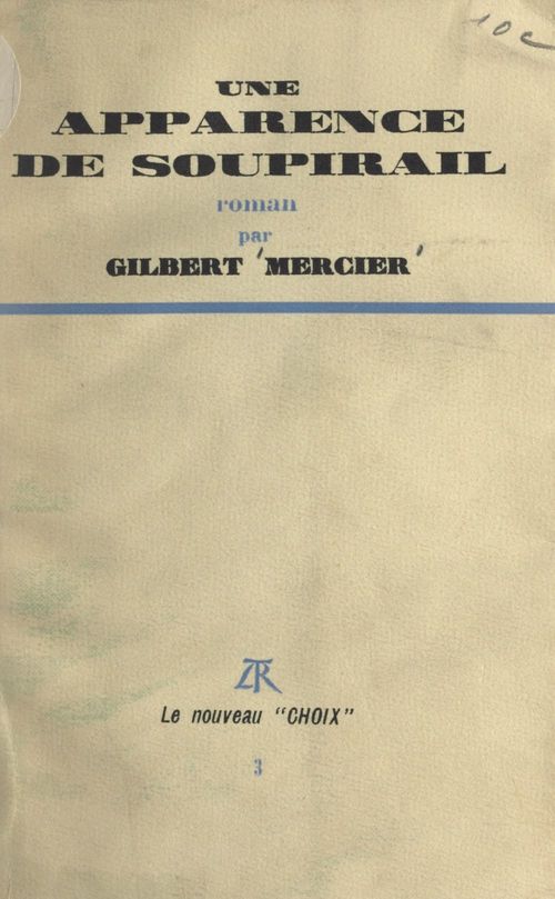 ebook cover of Une apparence de soupirail, by Gilbert Mercier
