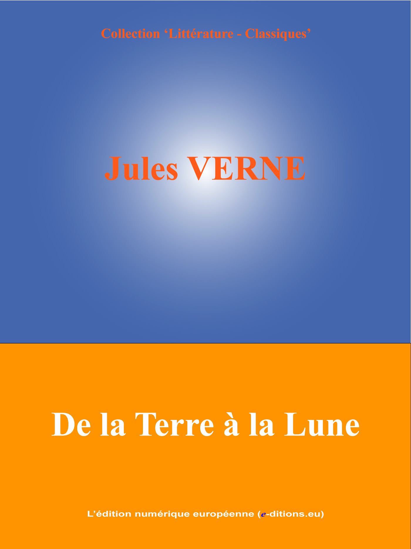 ebook cover of De la Terre à la Lune, by Jules Verne