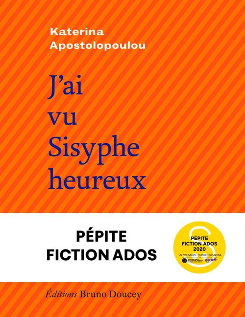 ebook cover of J'ai vu Sisyphe heureux, by Katerina Apostolopoulou