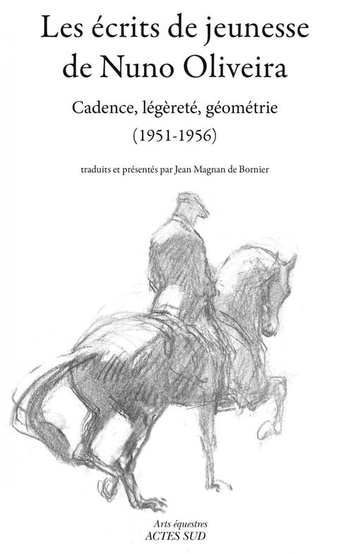 Couverture ebook de Les Écrits de jeunesse de Nuno Oliveira, de Nuno Oliveira, Jean Magnan De Bornier