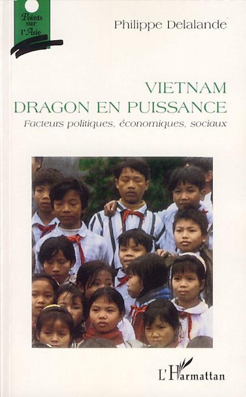 ebook cover of Vietnam dragon en puissance, by Philippe Delalande