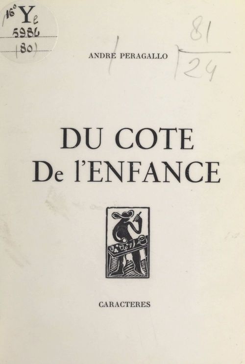 Couverture ebook de Du côté de l'enfance, de Andre Peragallo