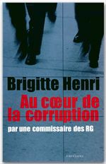 ebook cover of Au coeur de la corruption, by Brigitte Henri