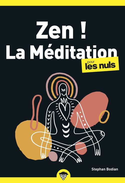 ebook cover of Zen ! La méditation PLN, poche, 2e éd, by Stephan Bodian