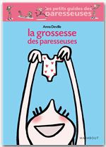 Couverture ebook de La grossesse des paresseuses, de Anna Deville