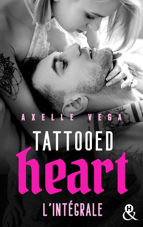 Couverture ebook de Tattooed Heart - L'intégrale, de Axelle Vega
