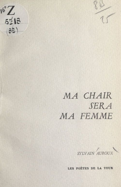 ebook cover of Ma chair sera ma femme, by Sylvain Auroux