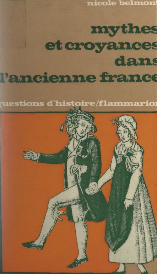ebook cover of Mythes et croyances dans l'ancienne France, by Nicole Belmont