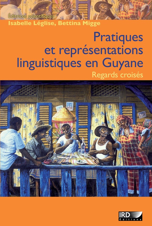 Couverture ebook de Pratiques et représentations linguistiques en Guyane, de