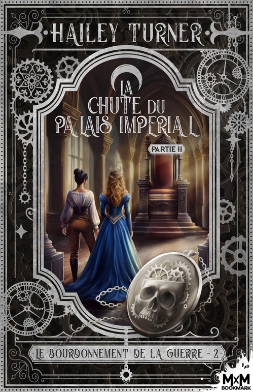 Couverture ebook de La chute du palais Impérial - Partie 2, de Hailey Turner