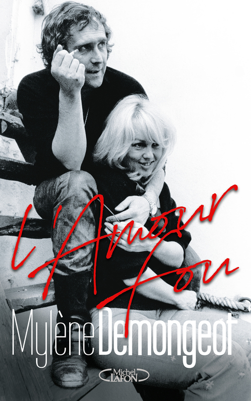 Couverture ebook de L'amour fou, de Mylène Demongeot