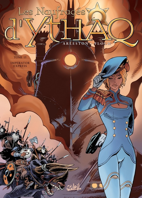 Couverture ebook de Les Naufragés d'Ythaq T15 - Imperator Express, de Christophe Arleston