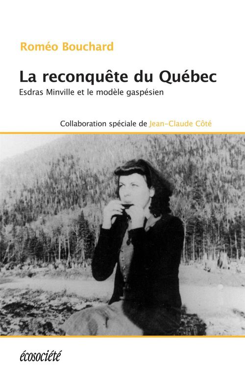 ebook cover of La reconquête du Québec, by Roméo Bouchard