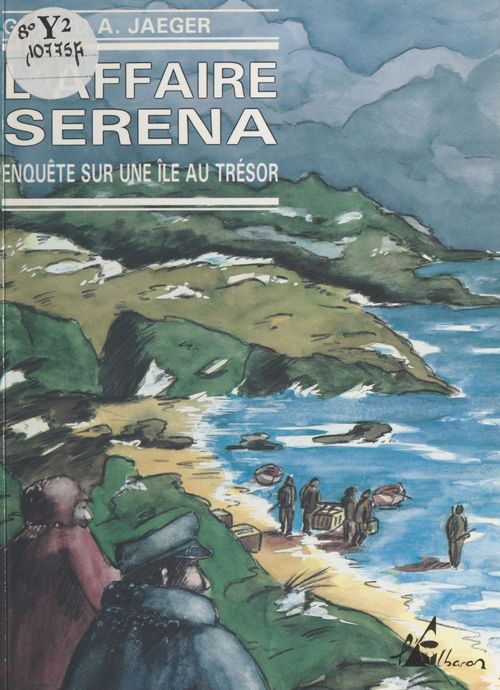 Couverture ebook de L'Affaire Serena : enquête sur une île au trésor, de Gerard A. Jaeger
