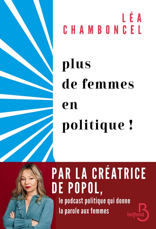 ebook cover of Plus de femmes en politique !, by Léa Chamboncel