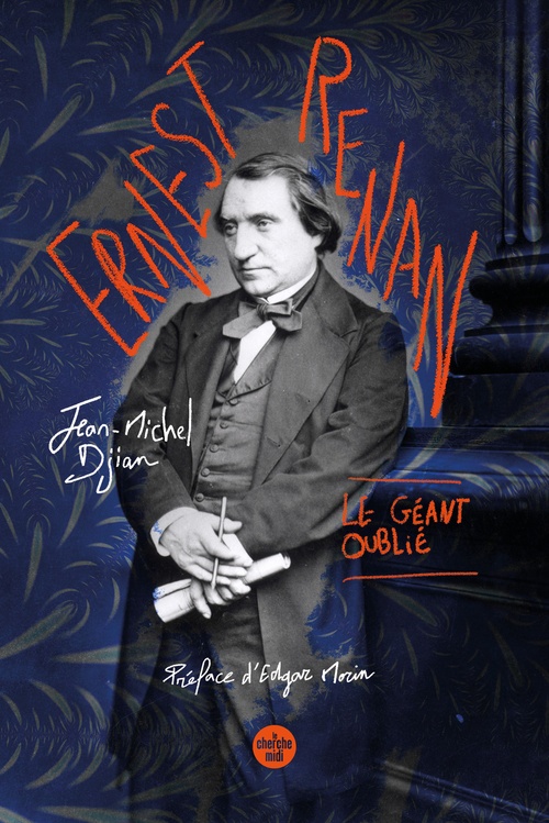 Couverture ebook de Ernest Renan, le géant oublié, de Jean-Michel Djian