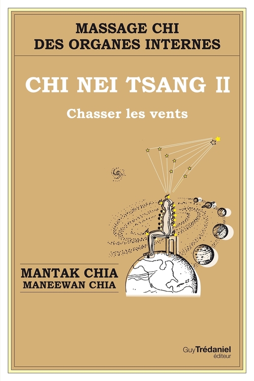 ebook cover of Chi Nei Tsang II Chasser les vents, by Mantak Chia