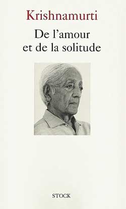 ebook cover of De l'amour et de la solitude, by Krishnamurti