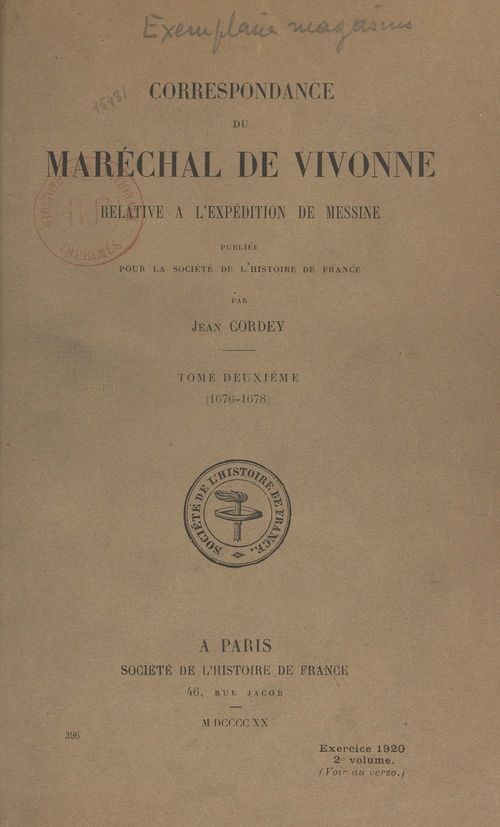 Couverture ebook de Correspondance du maréchal de Vivonne relative à l'expédition de Messine (2). 1676-1678, de Jean Cordey