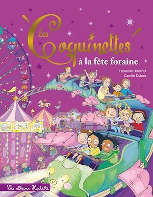 Couverture ebook de Les Coquinettes à la fête foraine, de Fabienne Blanchut