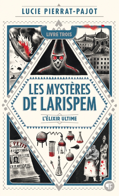ebook cover of Les Mystères de Larispem (Tome 3) - L'élixir ultime, by Lucie Pierrat-pajot, Donatien Mary