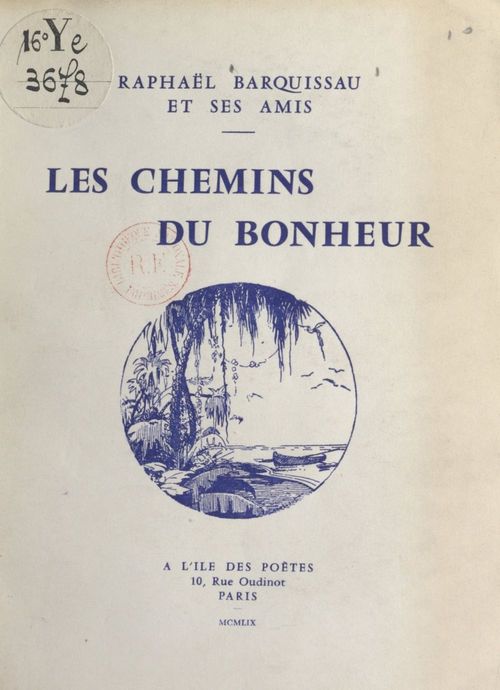 ebook cover of Les chemins du bonheur, by Raphael Barquissau