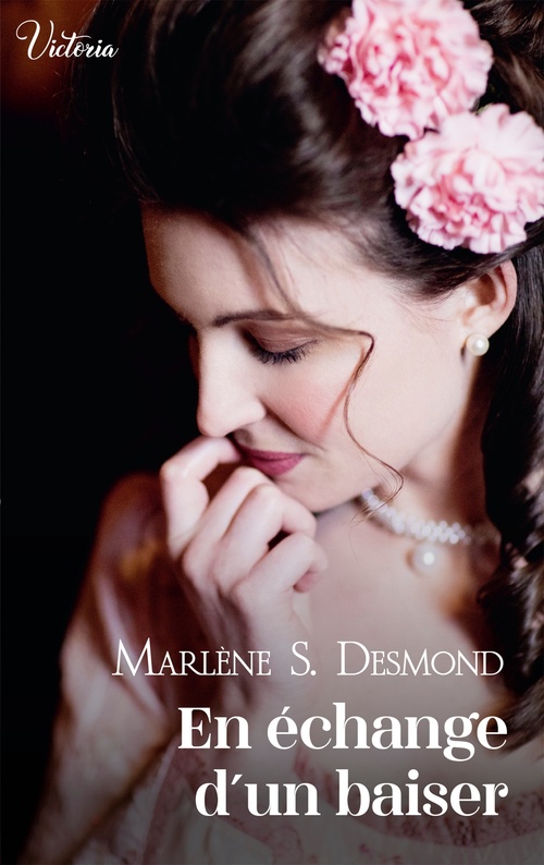 Couverture ebook de En échange d'un baiser, de Marlène S. Desmond