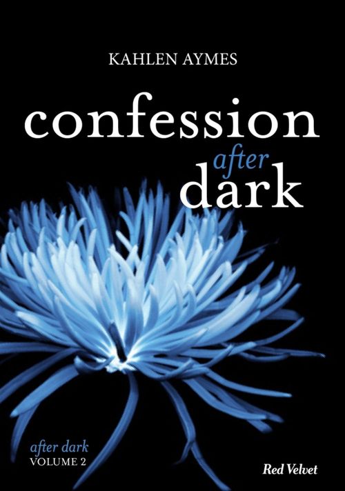 ebook cover of Confessions After Dark Vol.2, by Kahlen Aymes