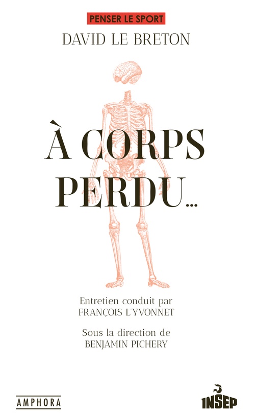 ebook cover of À corps perdu, by François L'Yvonnet, David Le Breton, Benjamin Pichery