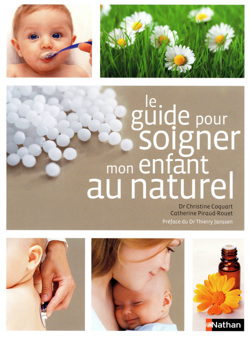 ebook cover of Le Guide pour soigner mon enfant au naturel-EFL3, by Christine Coquart, Catherine Piraud-rouet
