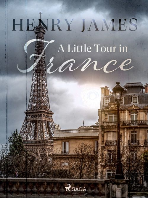 Couverture ebook de A Little Tour in France, de Henry James