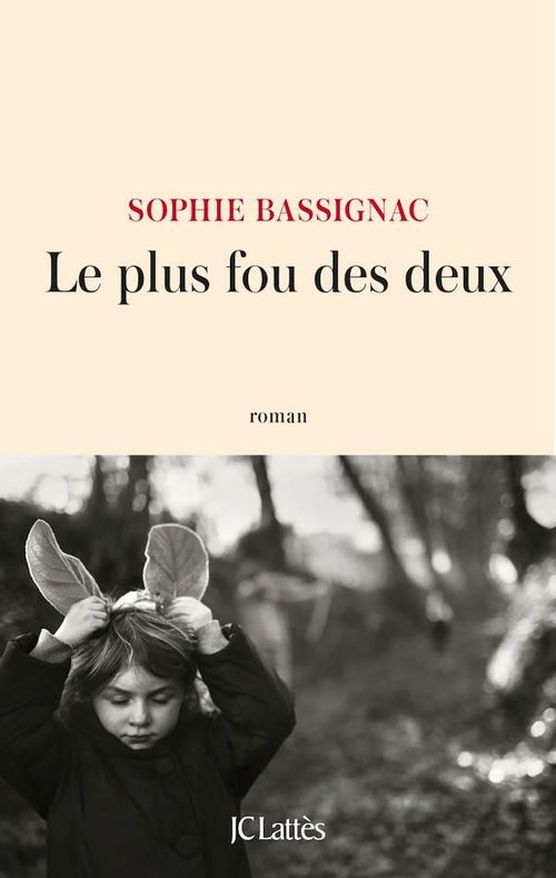 ebook cover of Le plus fou des deux, by Sophie Bassignac