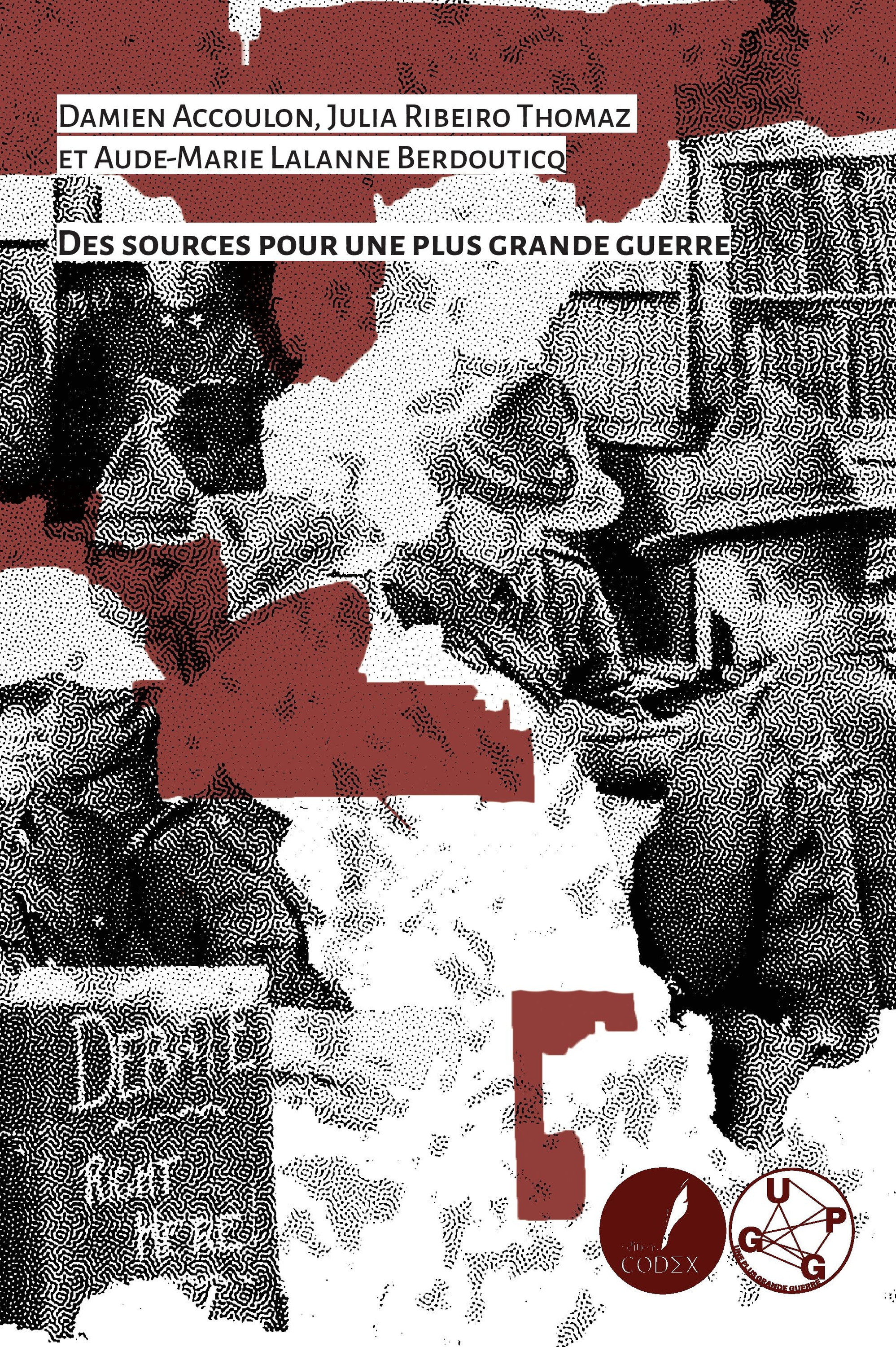 ebook cover of Des sources pour une Plus Grande Guerre, by