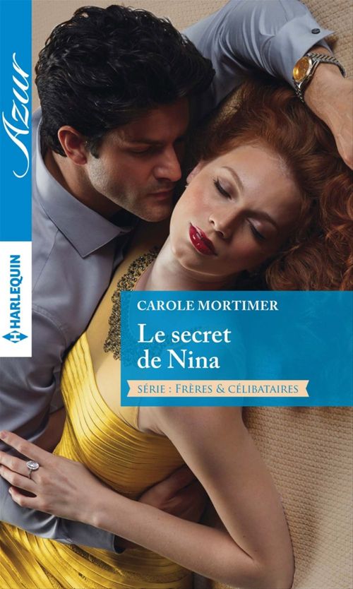 Couverture ebook de Le secret de Nina, de Carole Mortimer