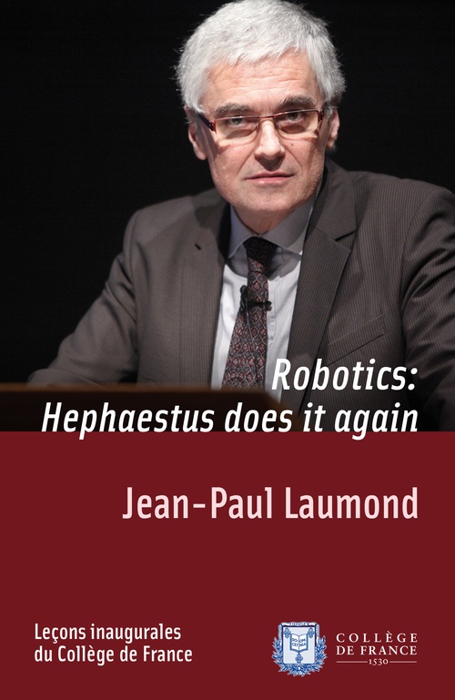 ebook cover of Robotics: Hephaestus does it again, by Jean-Paul Laumond