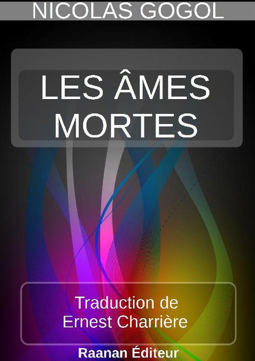ebook cover of LES ÂMES MORTES, by Nicolas Gogol