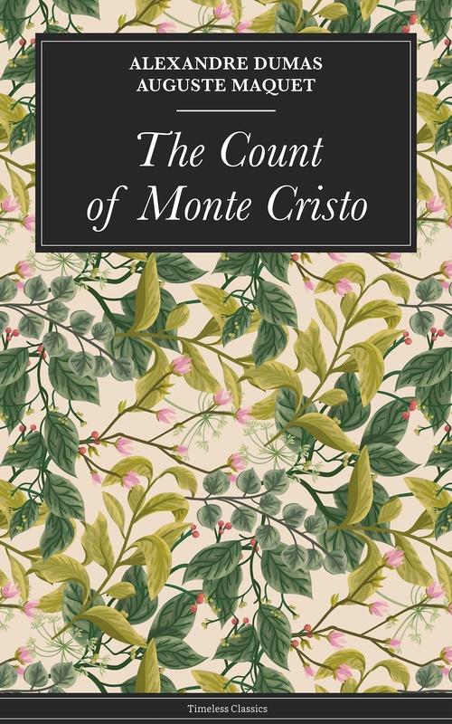 Couverture ebook de The Count of Monte Cristo, de Auguste Maquet, Alexandre Dumas
