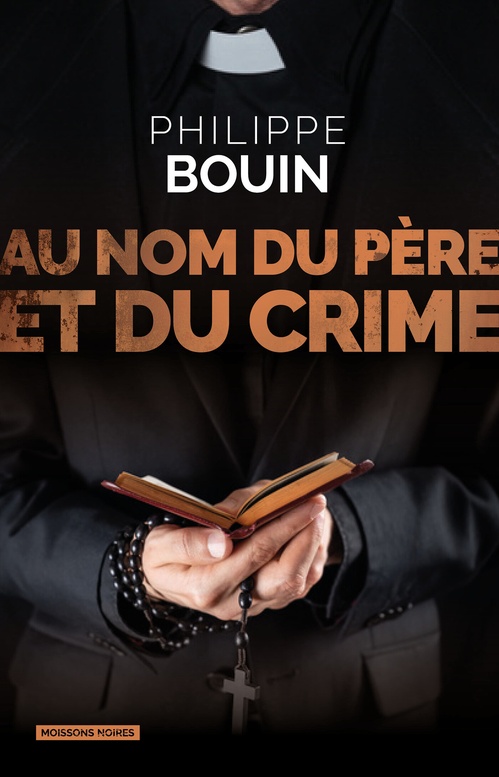 ebook cover of Au nom du père et du crime, by Philippe Bouin
