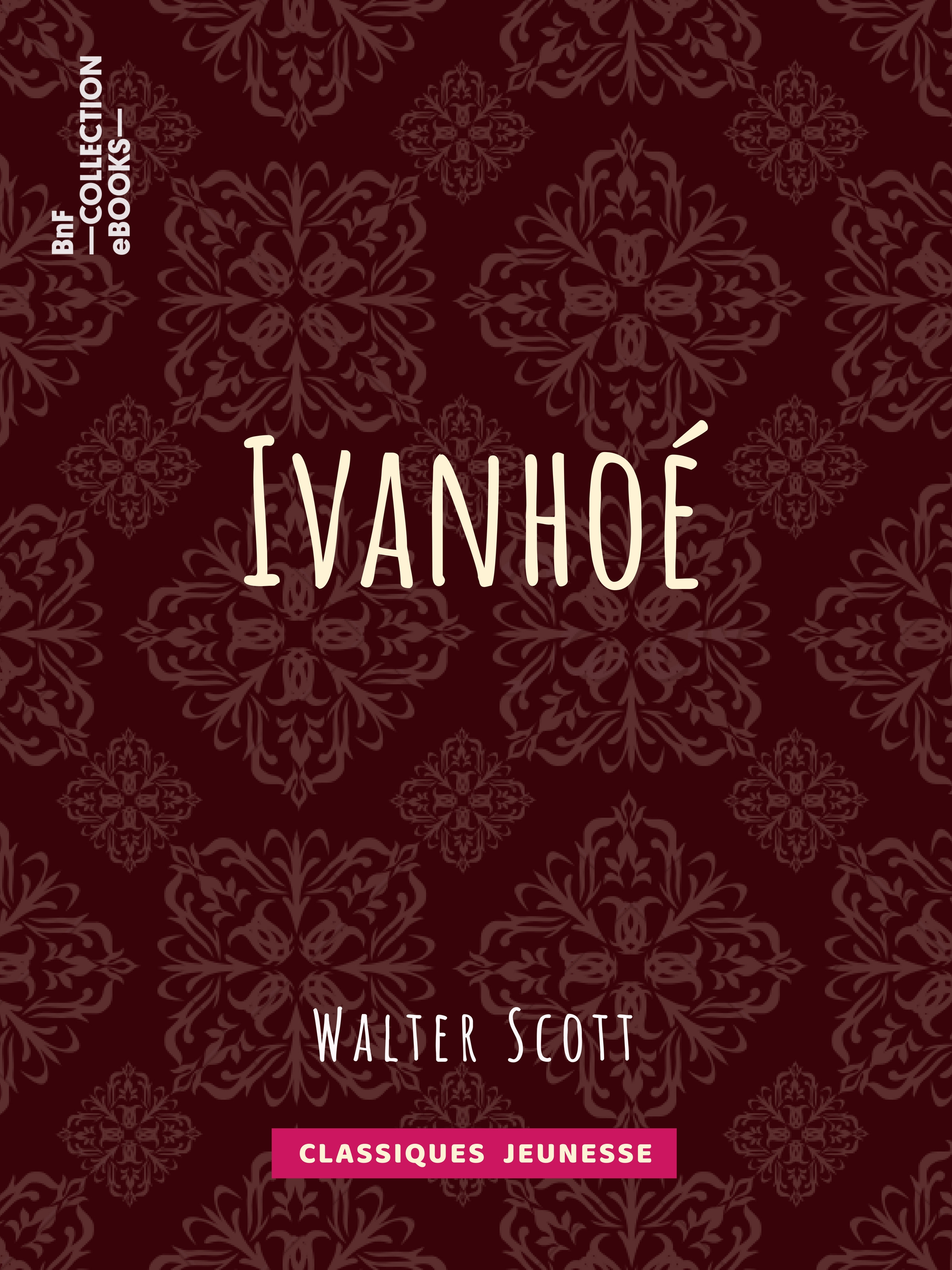 Couverture ebook de Ivanhoé, de Albert Montemont, Walter Scott