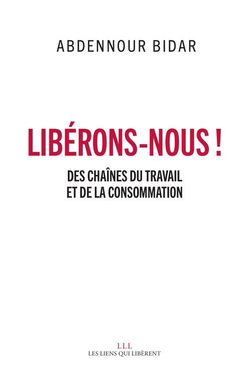 Couverture ebook de Libérons-nous !, de Abdennour Bidar